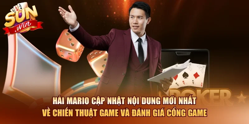Hải Mario 3 Sunwin Hải Mario cập nhật nội dung mới nhất về chiến thuật game và đánh giá cổng game