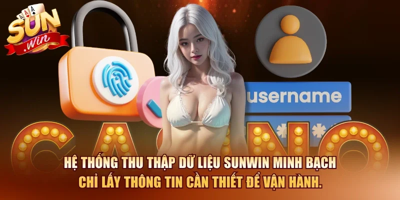 Quyền Riêng Tư SUNWIN – Chính Sách Bảo Vệ Người Chơi 2026 1 Sunwin Hệ thống thu thập dữ liệu SUNWIN minh bạch chỉ lấy thông tin cần thiết để vận hành.