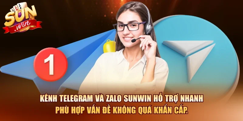 Kênh Telegram và Zalo SUNWIN hỗ trợ nhanh phù hợp vấn đề không quá khẩn cấp.